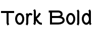 Show font details for  Tork_Bold.ttf